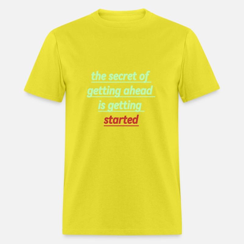 the secret of getting ahead is getting started