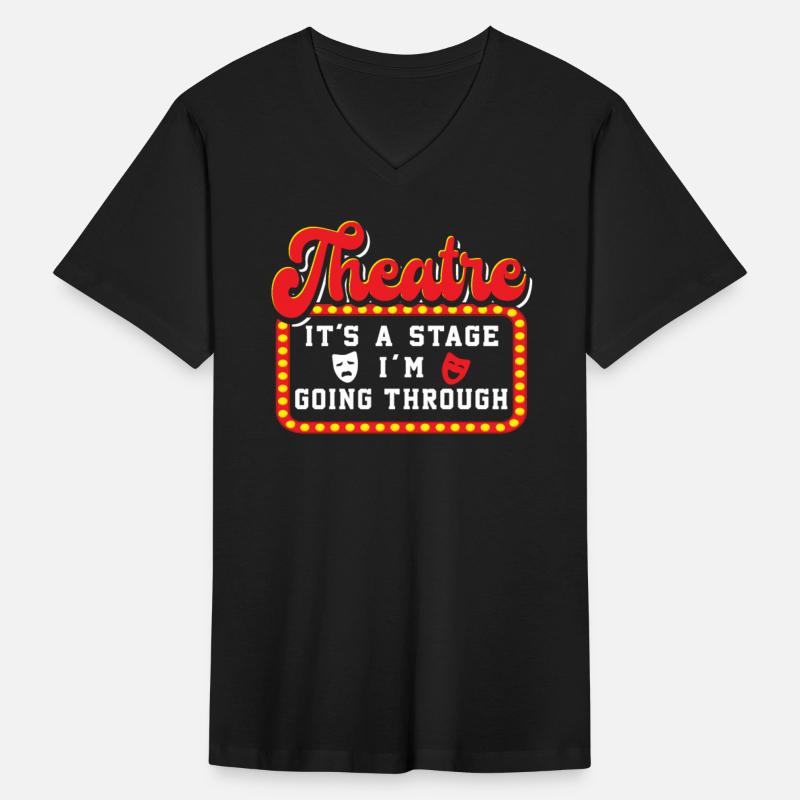 Theatre It's A Stage I'm Going Through Theater