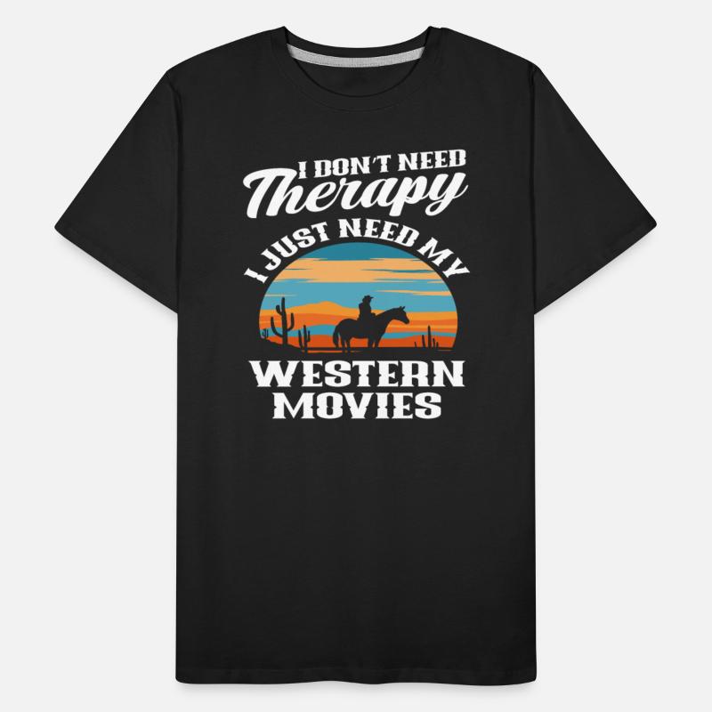 Therapy Western Movies Cowboys Riding