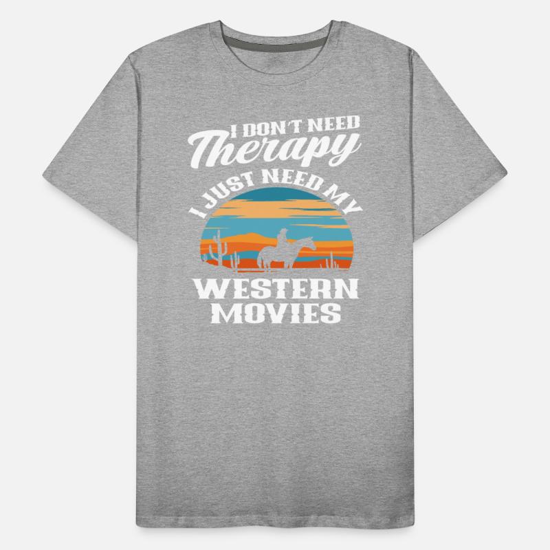 Therapy Western Movies Cowboys Riding