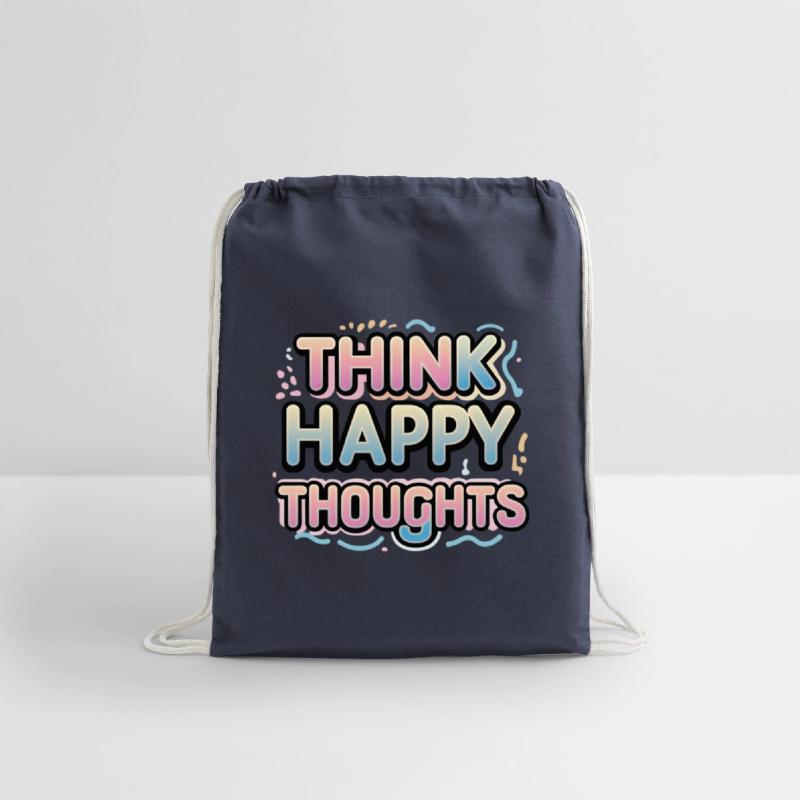 Think Happy Thoughts