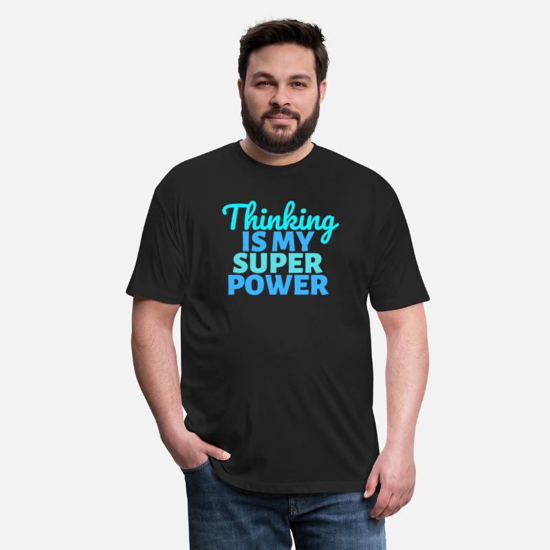 Thinking is my Super Power
