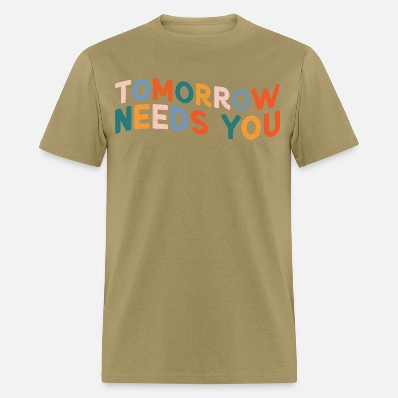 Tomorrow Needs You For Mental Health Awareness