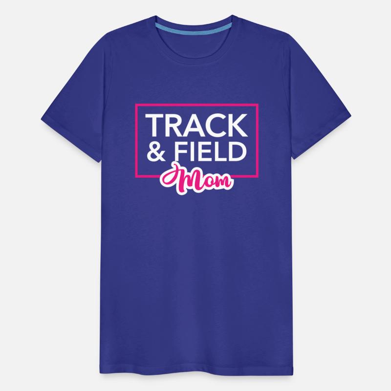 Track And Field Mom - Running Mom