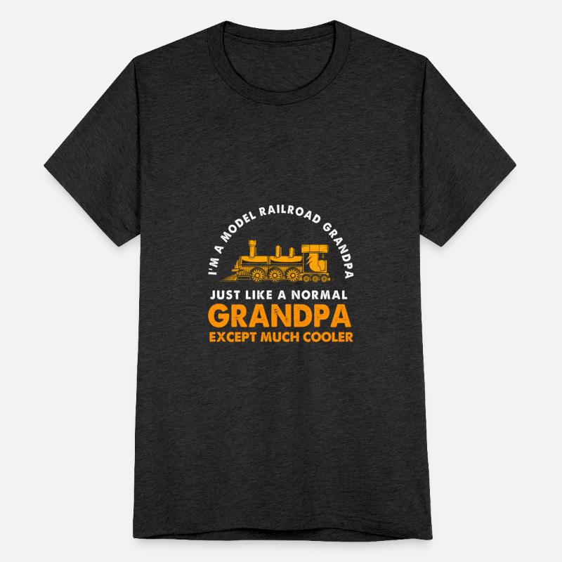 Train Model Railroad Grandpa Except Much Cooler