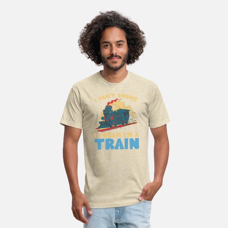 Trains I Don't Snore I Dream I'm A Train
