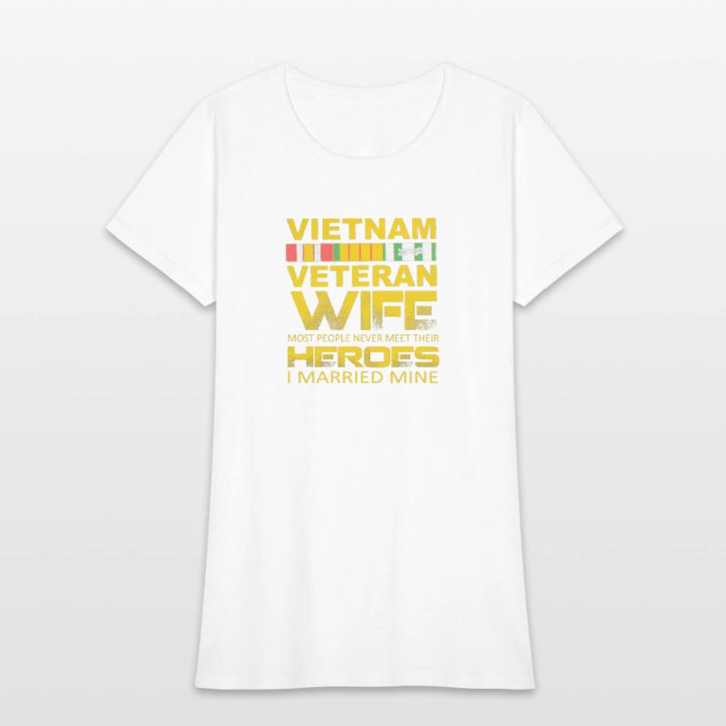 Vietnam Veteran Wife T shirt Gift For Veterans Day