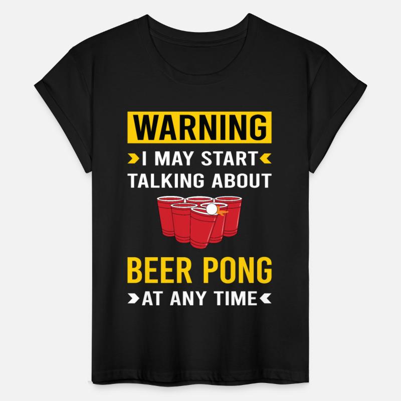 Warning Beer Pong