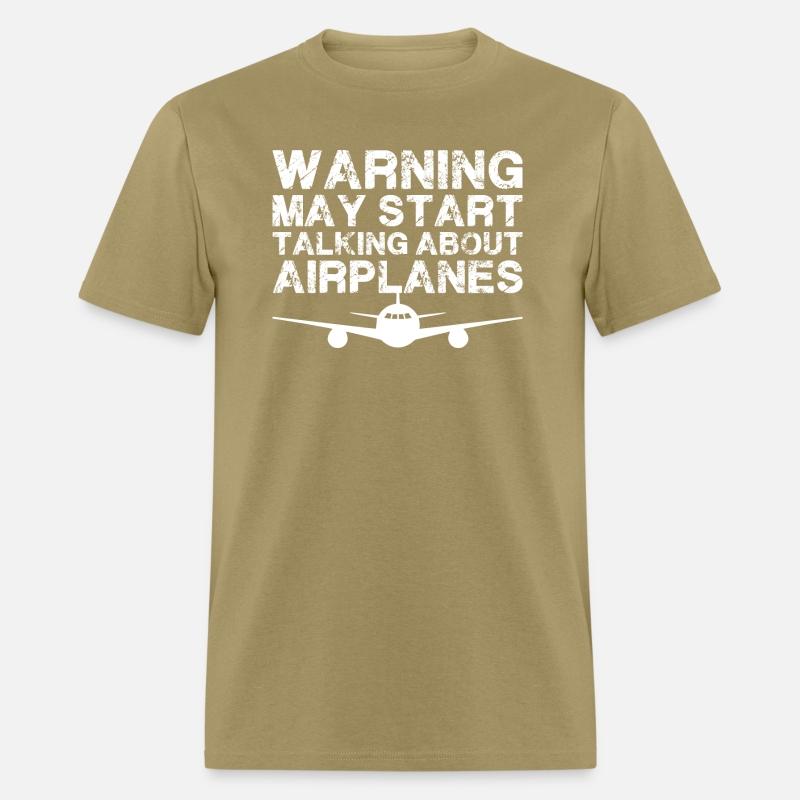 Warning I May Start Talking About Airplanes Shirt