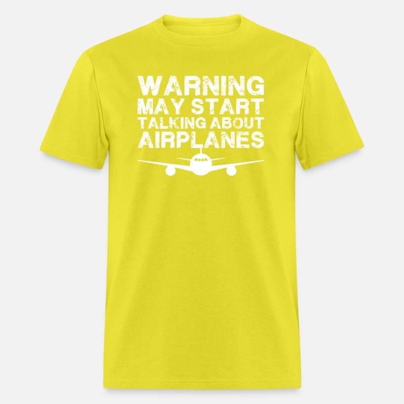 Warning I May Start Talking About Airplanes Shirt