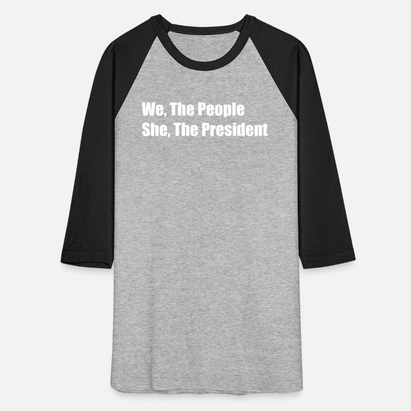 We The People She The President Kamala Harris