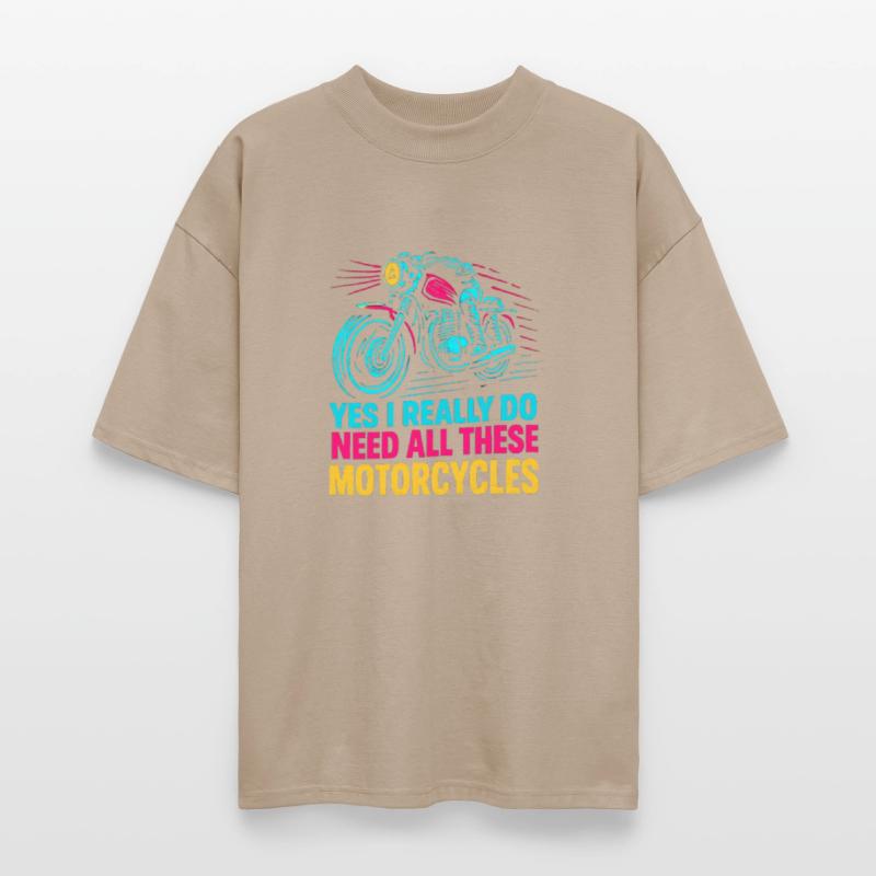 Yes I Really Do Need All These Motorcycles