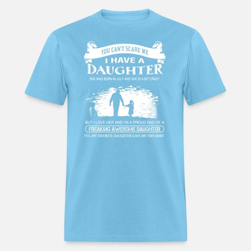 you can not scare me i have a daughter she was bor