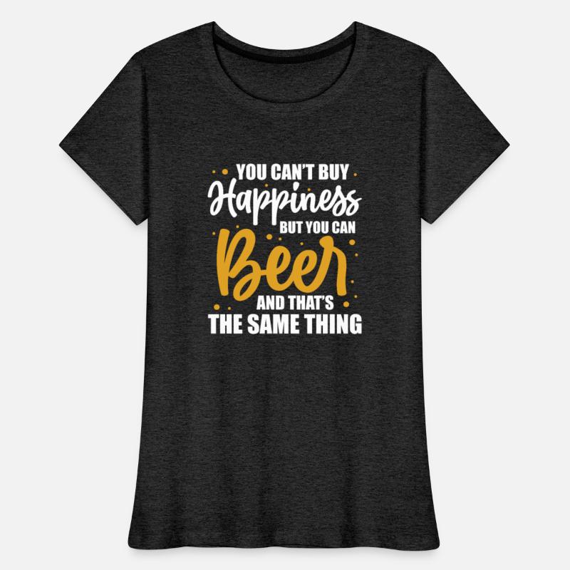 You Can't Buy Happiness But You Can Buy Beer