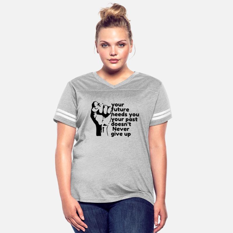 Your future needs you never give up